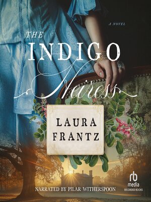 The Indigo Heiress - Audiobook